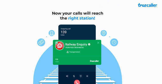 Railways Helpline number 139 will now be verified by Truecaller