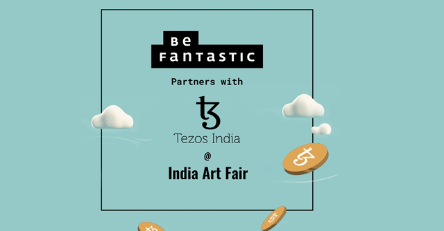 Tezos India taps BeFantastic to push for ‘clean NFTs’ for artists