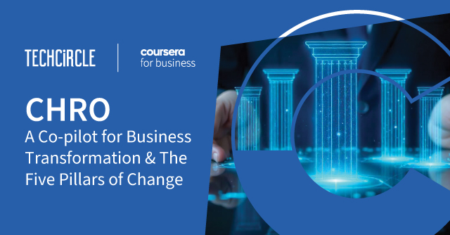 CHRO as a co-pilot for business transformation & the five pillars of change